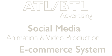 ATL/ BTL Advertising,Social Media,Animation & Video Production,E-commerce System